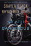 Cover Image: Wicked and Dangerous