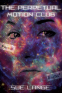 Cover Image: The Perpetual Motion Club