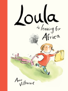 book cover for Loula Is Leaving for Africa
