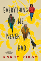 book cover for Everything We Never Had