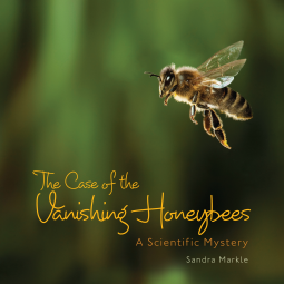 book cover for The Case of the Vanishing Honeybees