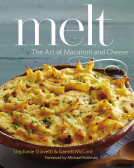 book cover for Melt: The Art of Macaroni and Cheese