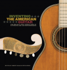 book cover for Inventing the American Guitar