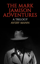 book cover for THE MARK JAMISON ADVENTURES