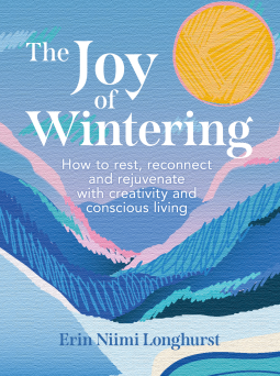 book cover for The Joy of Wintering