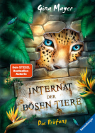 Buchcover für Internat der bösen Tiere, Band 1: Die Prüfung