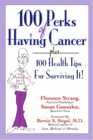 book cover for 100 Perks of Having Cancer
