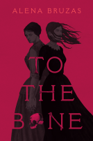 book cover for To the Bone