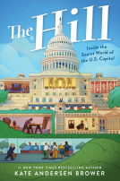 book cover for The Hill: Inside the Secret World of the U.S. Capitol
