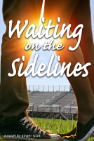 book cover for Waiting on the Sidelines