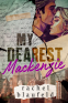 Cover Image: My Dearest Mackenzie