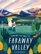 book cover for Finding the Way to Faraway Valley