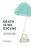 Cover Image: Death Is No Excuse