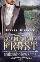 book cover for Agamemnon Frost and the Hollow Ships