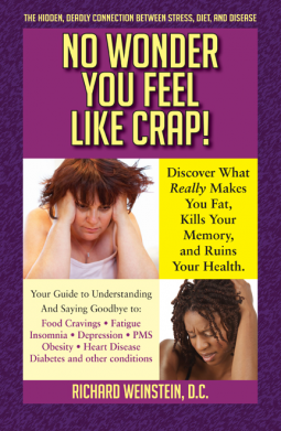 book cover for No Wonder You Feel Like Crap!