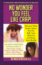 Cover Image: No Wonder You Feel Like Crap!