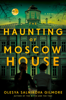 book cover for The Haunting of Moscow House
