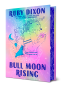 Cover Image: Bull Moon Rising