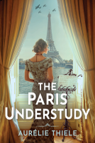 book cover for The Paris Understudy