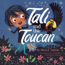 book cover for Tali and the Toucan