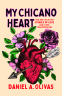 Cover Image: My Chicano Heart