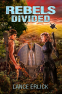 Cover Image: Rebels Divided