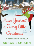 book cover for Have Yourself a Curvy Little Christmas
