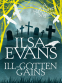Cover Image: Ill-Gotten Gains: A Nell Forrest Mystery 2