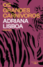 Cover Image: Os grandes carnívoros