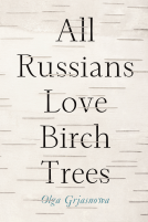 book cover for All Russians Love Birch Trees