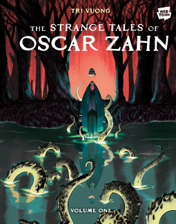 book cover for The Strange Tales of Oscar Zahn: Volume 1 [A Graphic Novel]