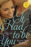 Cover Image: It Had to Be You
