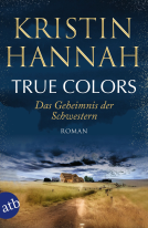 Buchcover für True Colors – Das Geheimnis der Schwestern