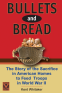 Cover Image: Bullets and Bread