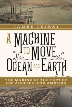 book cover for A Machine to Move Ocean and Earth