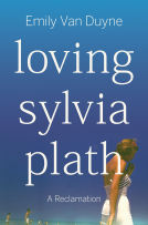 book cover for Loving Sylvia Plath