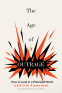 Cover Image: The Age of Outrage