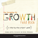 book cover for The Designing for Growth Field Book