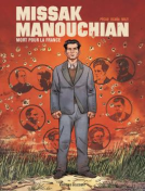 Couverture du livre pour Missak Manouchian mort pour la France