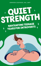 book cover for Quiet Strength: Navigating Teenage Years for Introverts