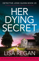 book cover for Her Dying Secret (Detective Josie Quinn Book 20)