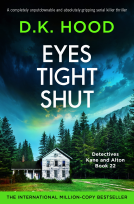book cover for Eyes Tight Shut (Detectives Kane and Alton Book 22)