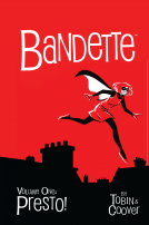 book cover for Bandette Volume 1: Presto!