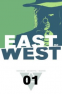 Cover Image: East of West Volume 1: The Promise