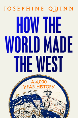 book cover for How the World Made the West