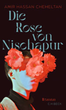 Buchcover für Die Rose von Nischapur
