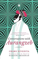 book cover for Conversations with Aurangzeb : A Novel