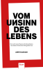 Cover: Vom Unsinn des Lebens