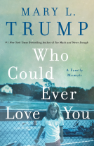 book cover for Who Could Ever Love You