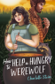Cover Image: How to Help a Hungry Werewolf